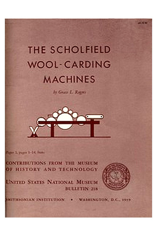 The Scholfield Wool-Carding Machines
