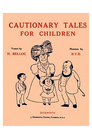 Cautionary Tales for Children