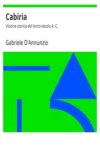 Cabiria: Visione storica del terzo secolo A. C