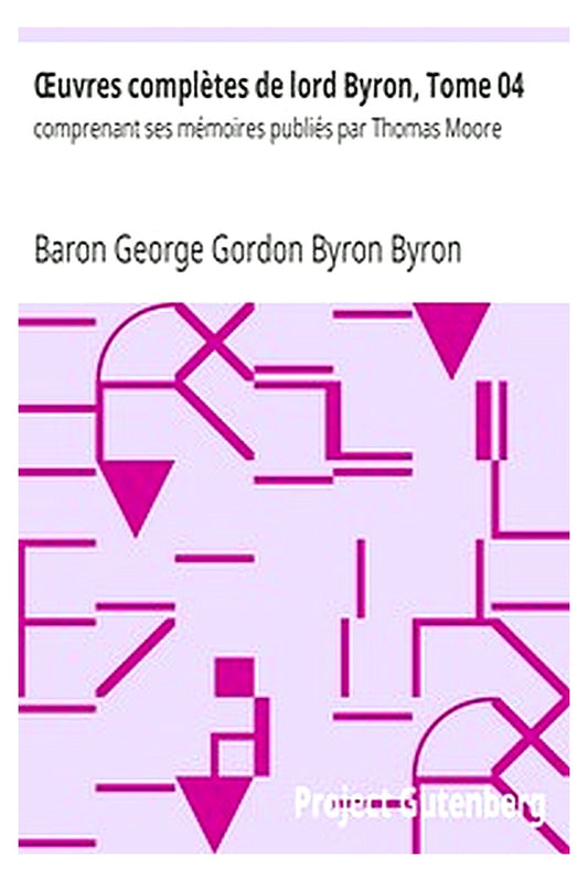 Œuvres complètes de lord Byron, Tome 04
