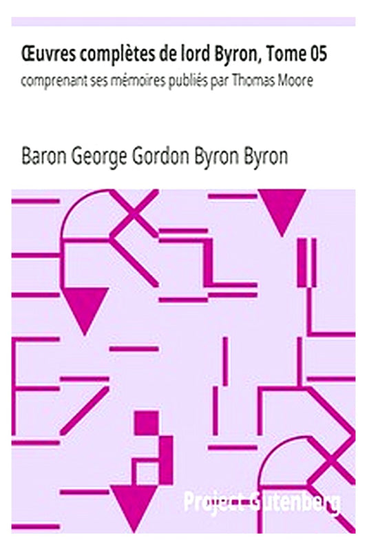 Œuvres complètes de lord Byron, Tome 05
