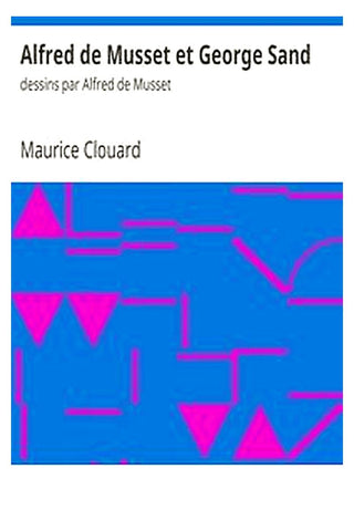 Alfred de Musset et George Sand