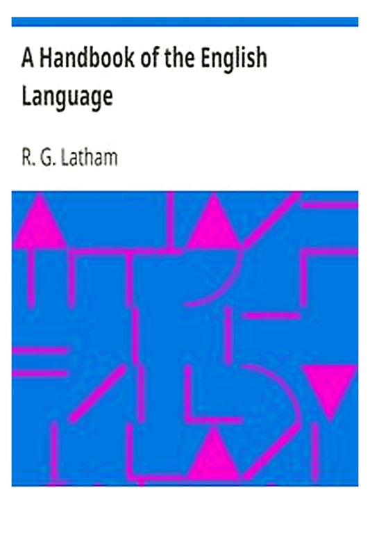 A Handbook of the English Language