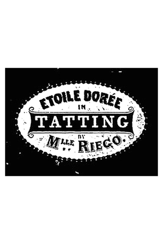 Étoile Dorée in Tatting