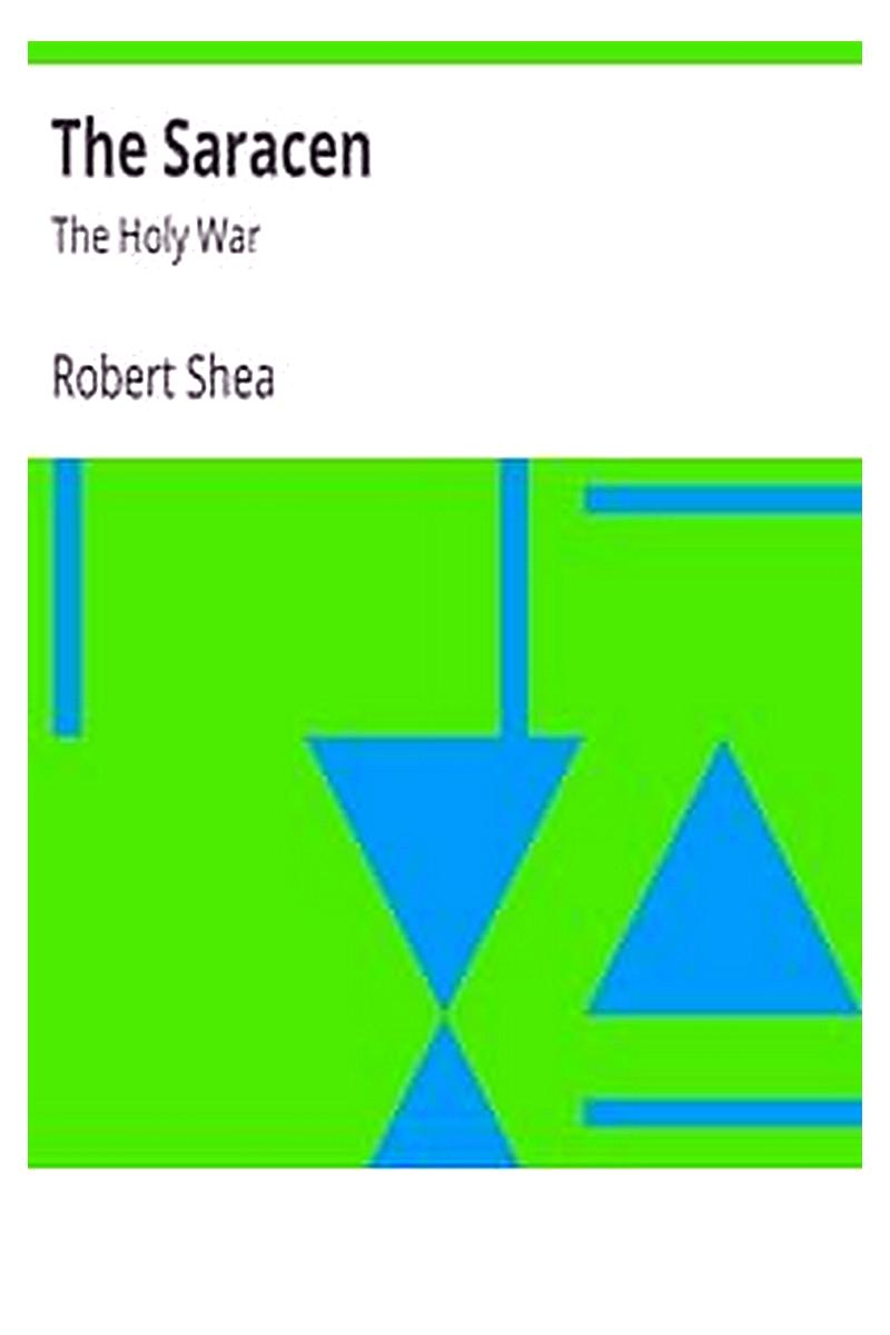 The Saracen: The Holy War
