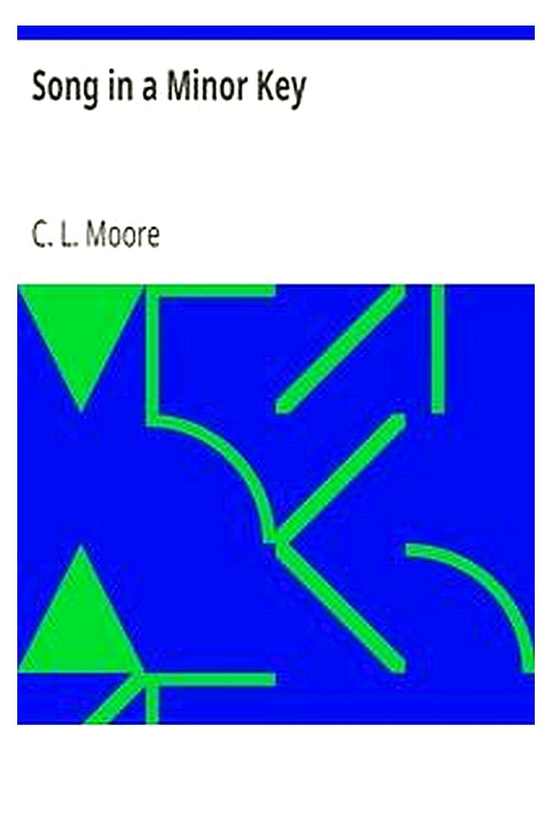 Song in a Minor Key