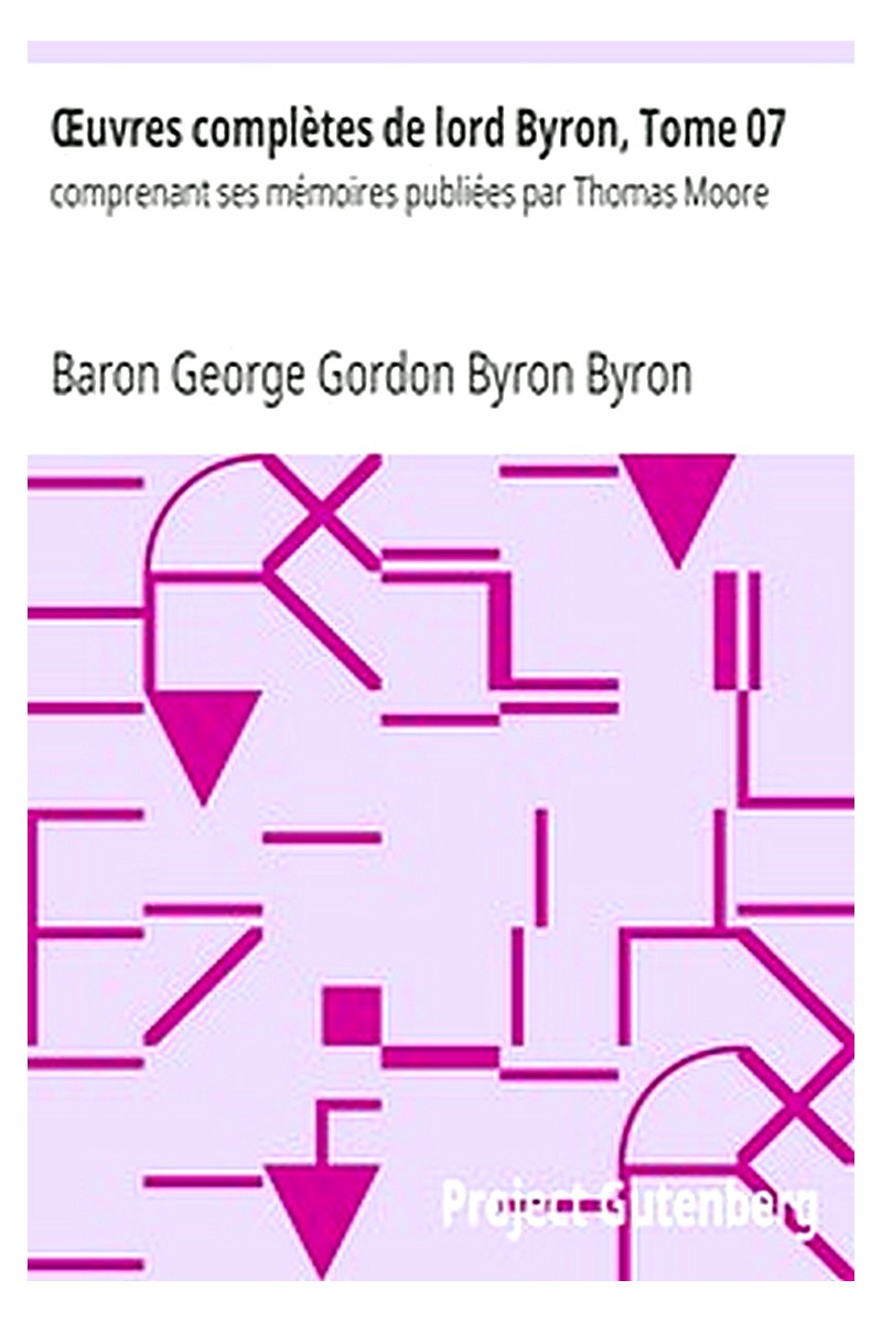 Œuvres complètes de lord Byron, Tome 07
