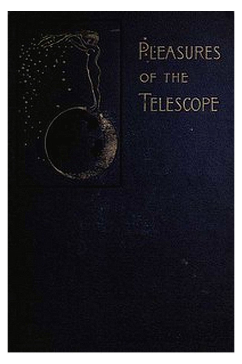 Pleasures of the telescope
