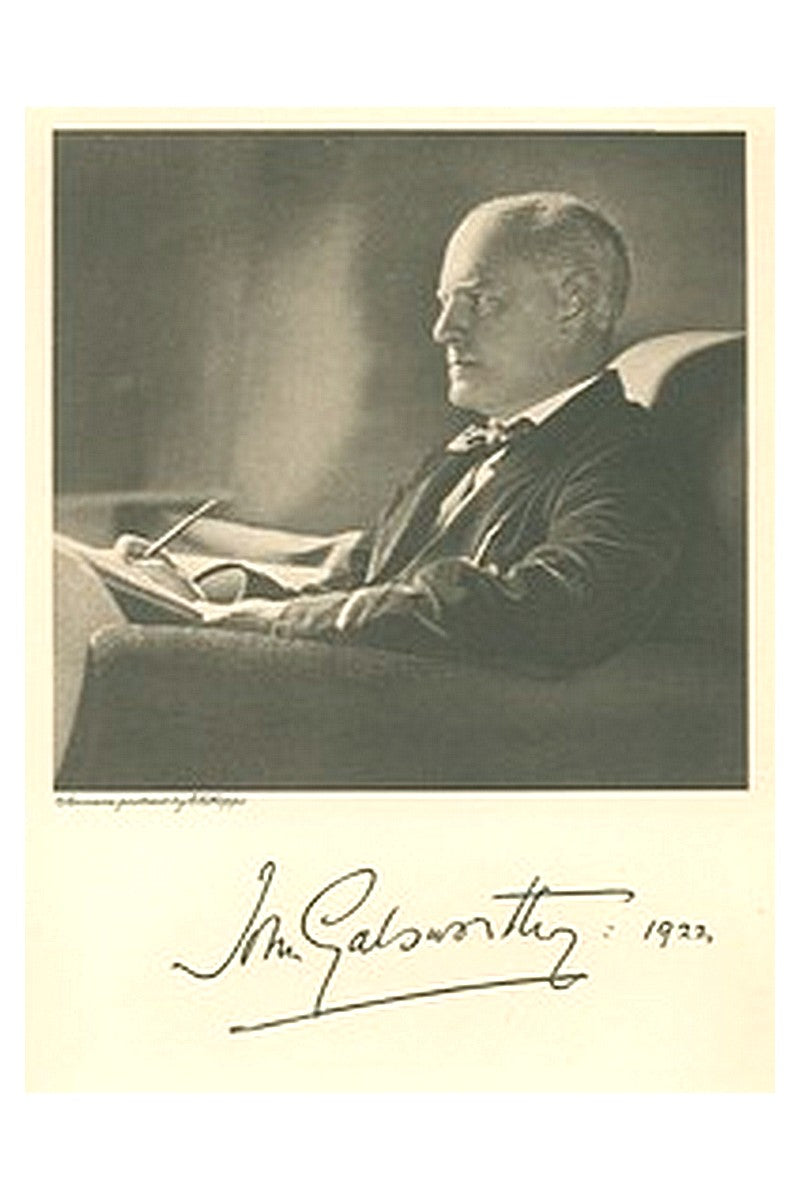 The Works of John Galsworthy