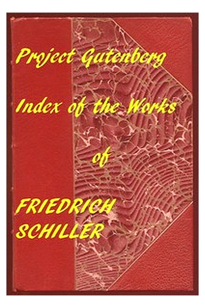 The Illustrated Works of Friedrich Schiller