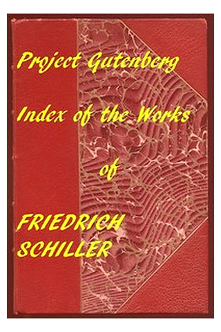 The Illustrated Works of Friedrich Schiller