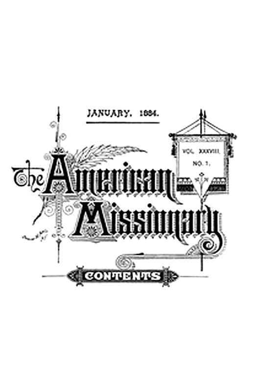 The American Missionary — Volume 38, No. 01, January, 1884
