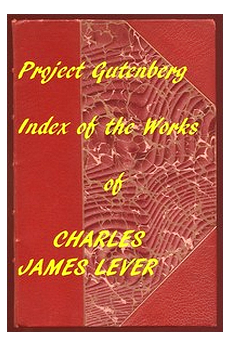 The Works of Charles James Lever
