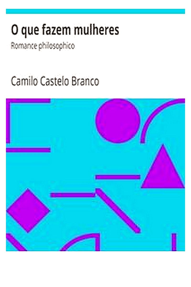 Obras de Camillo Castello Branco
Edição Popular
LVII