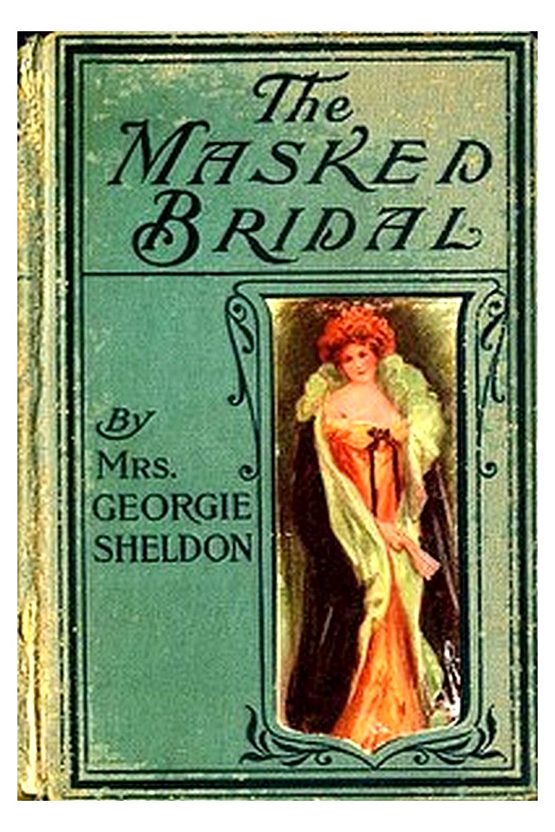 The Masked Bridal