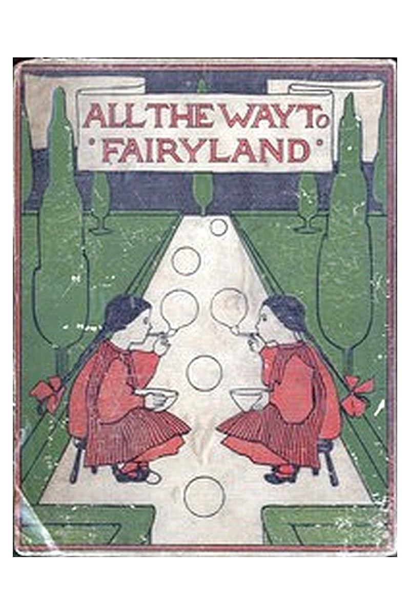 All the Way to Fairyland: Fairy Stories