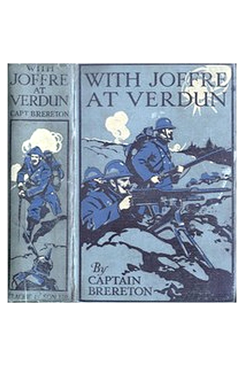 With Joffre at Verdun: A Story of the Western Front