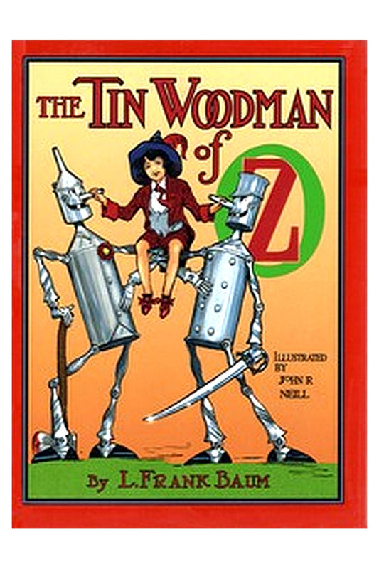 The Tin Woodman of Oz