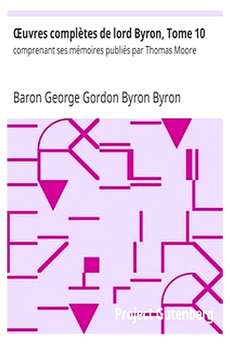 Œuvres complètes de lord Byron, Tome 10
