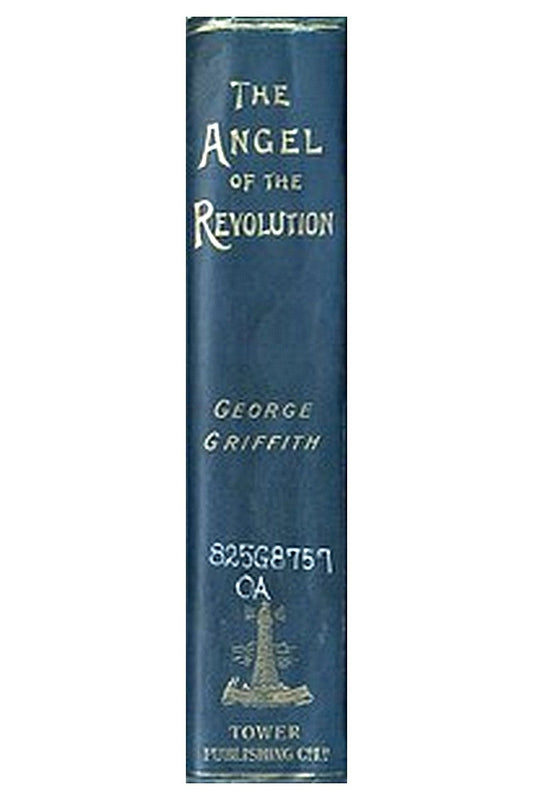 The Angel of the Revolution: A Tale of the Coming Terror