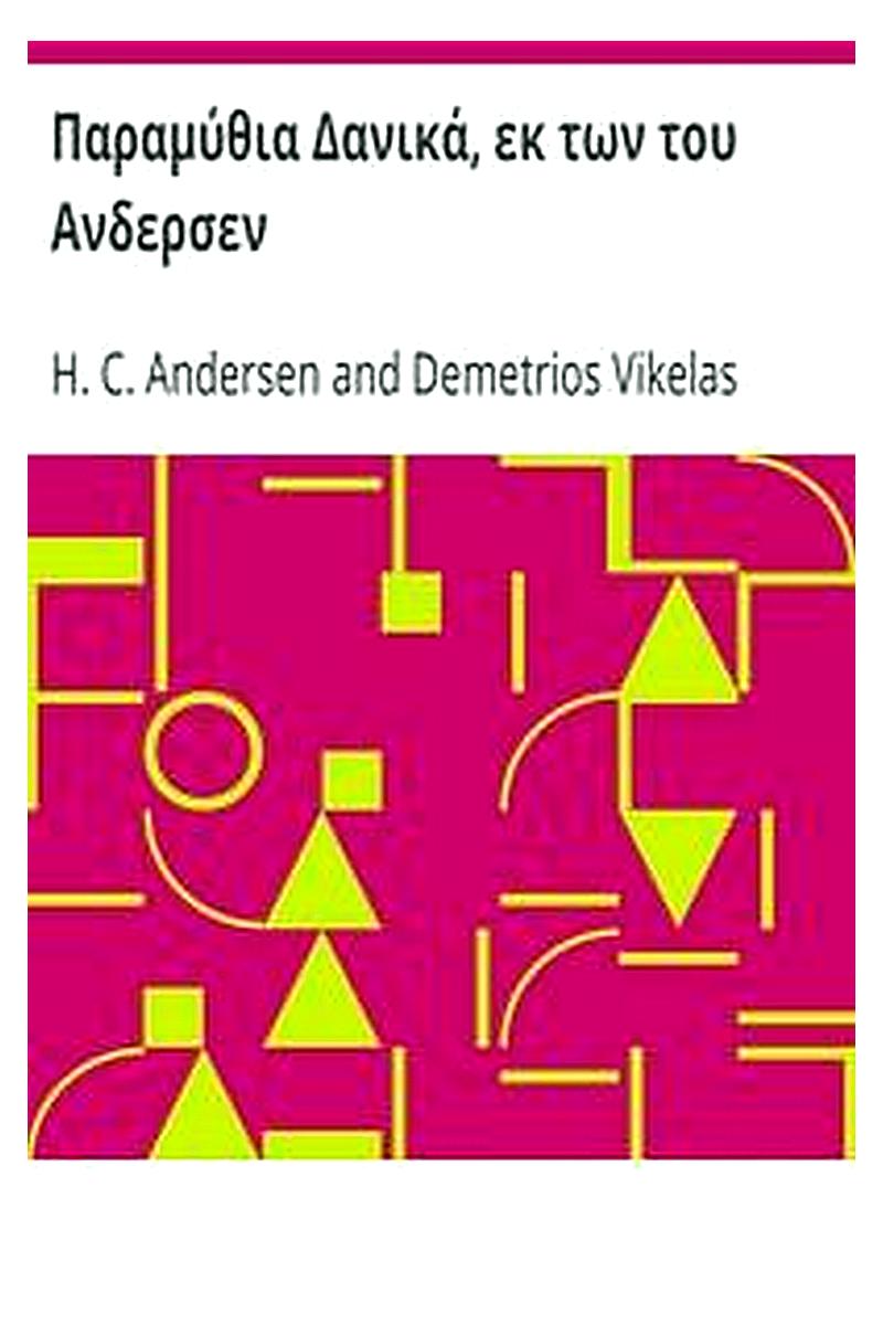 Danish Tales, Selected from Andersen