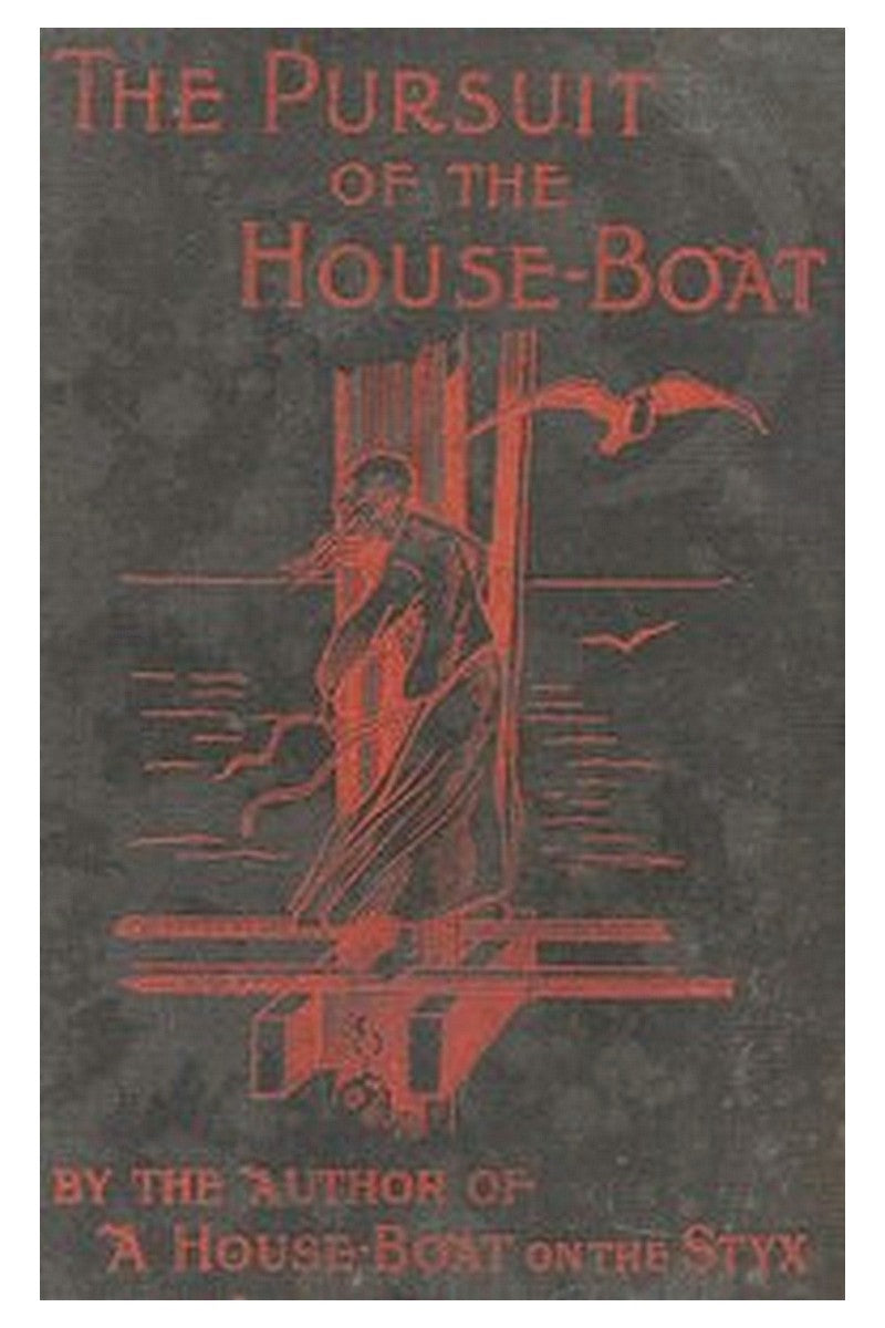 The Pursuit of the House-Boat