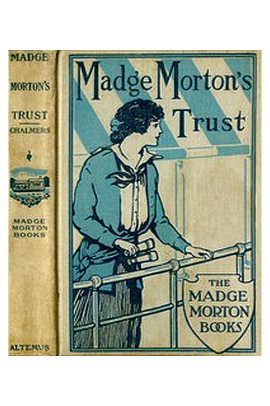 Madge Morton's Trust