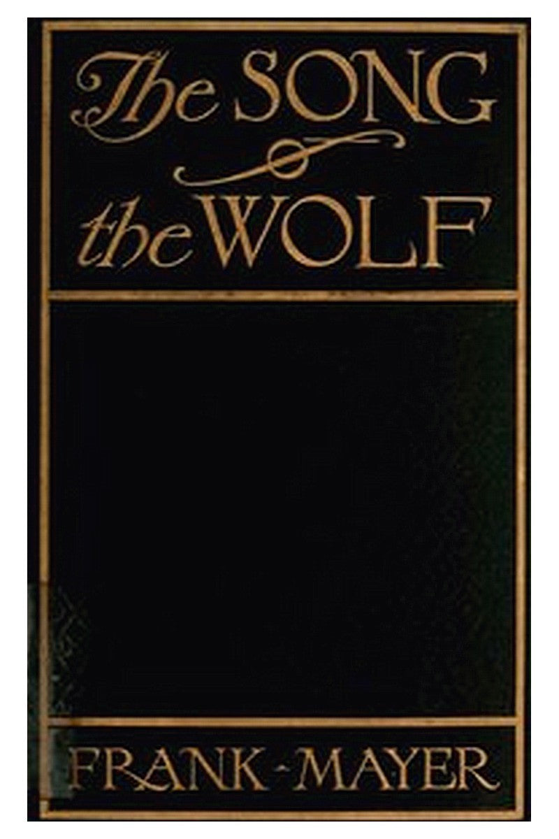 The Song of the Wolf