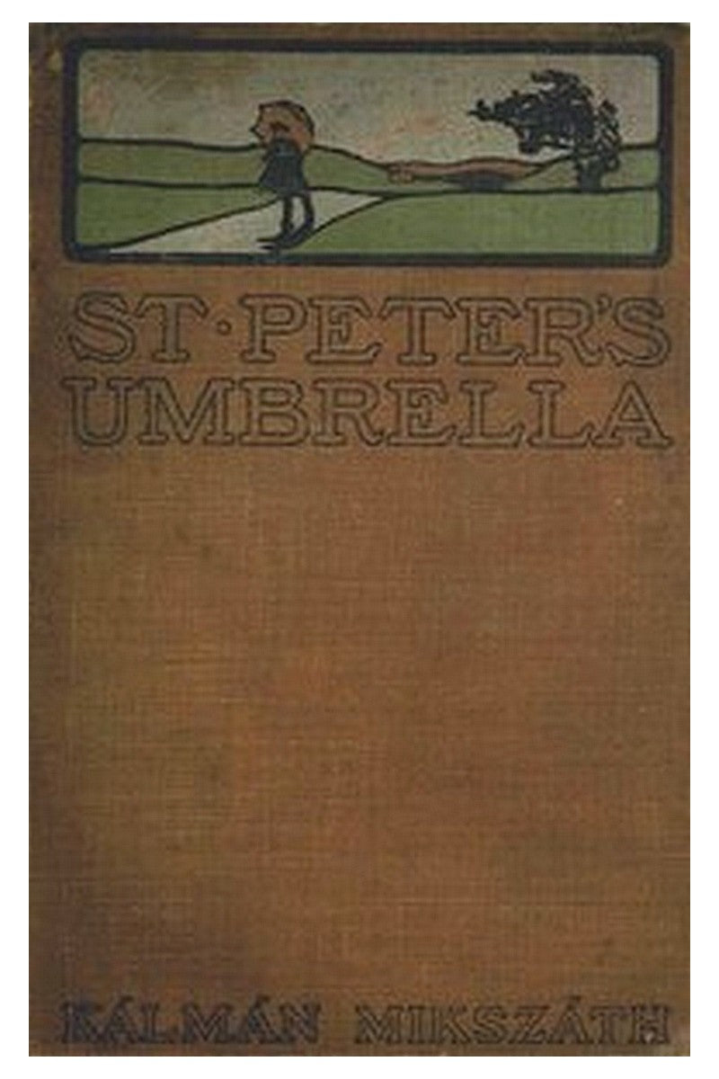 St. Peter's Umbrella: A Novel