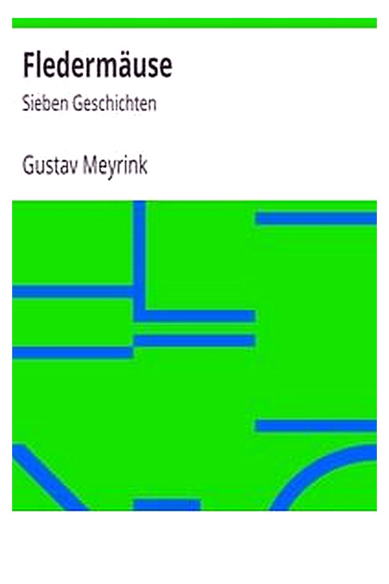 Fledermäuse: Sieben Geschichten
