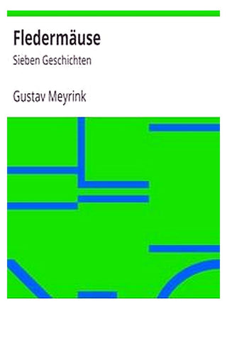 Fledermäuse: Sieben Geschichten