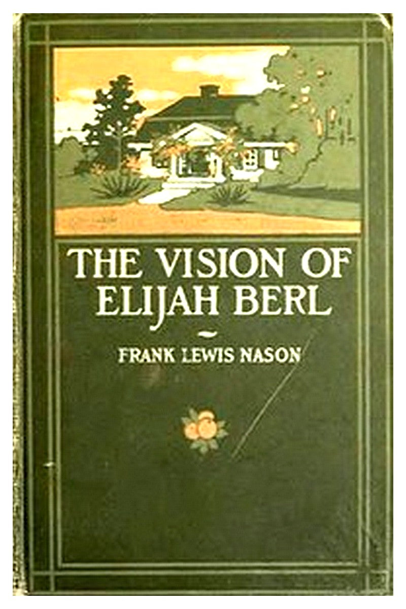 The Vision of Elijah Berl