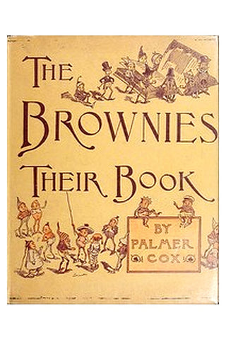 The Brownies: Their Book