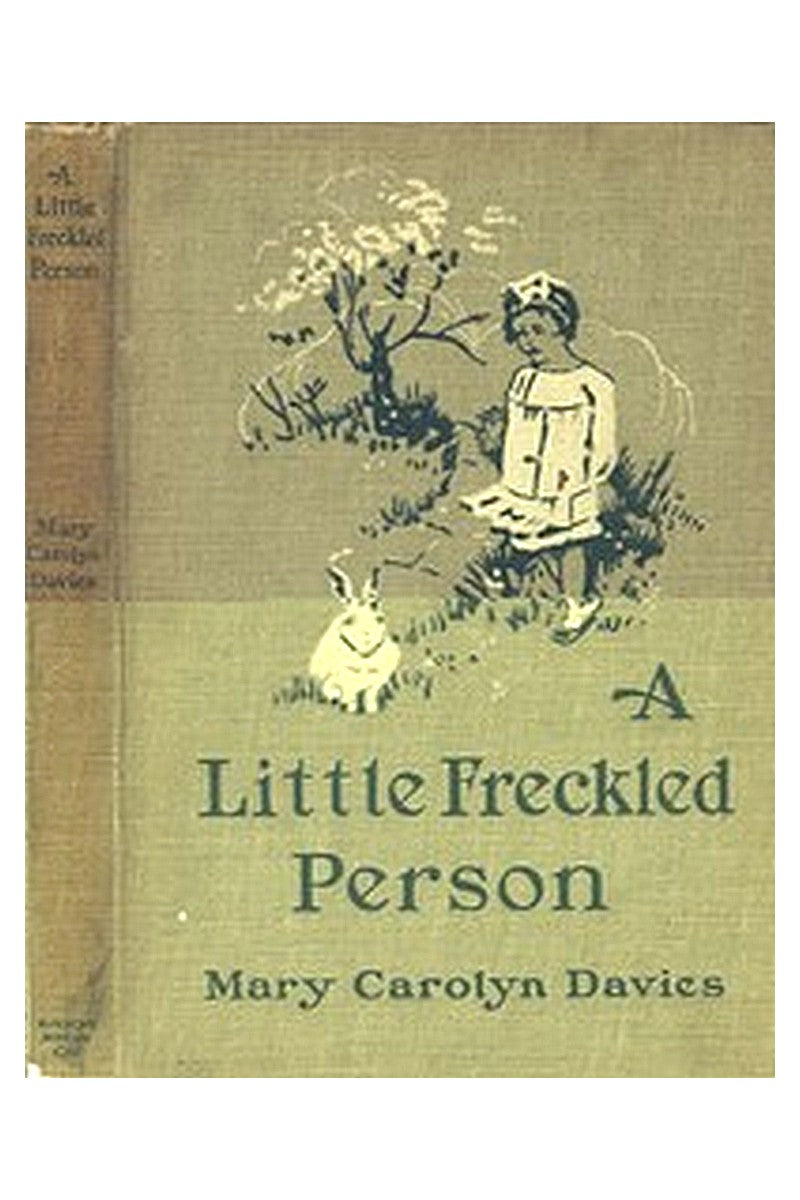 A Little Freckled Person: A Book of Child Verse
