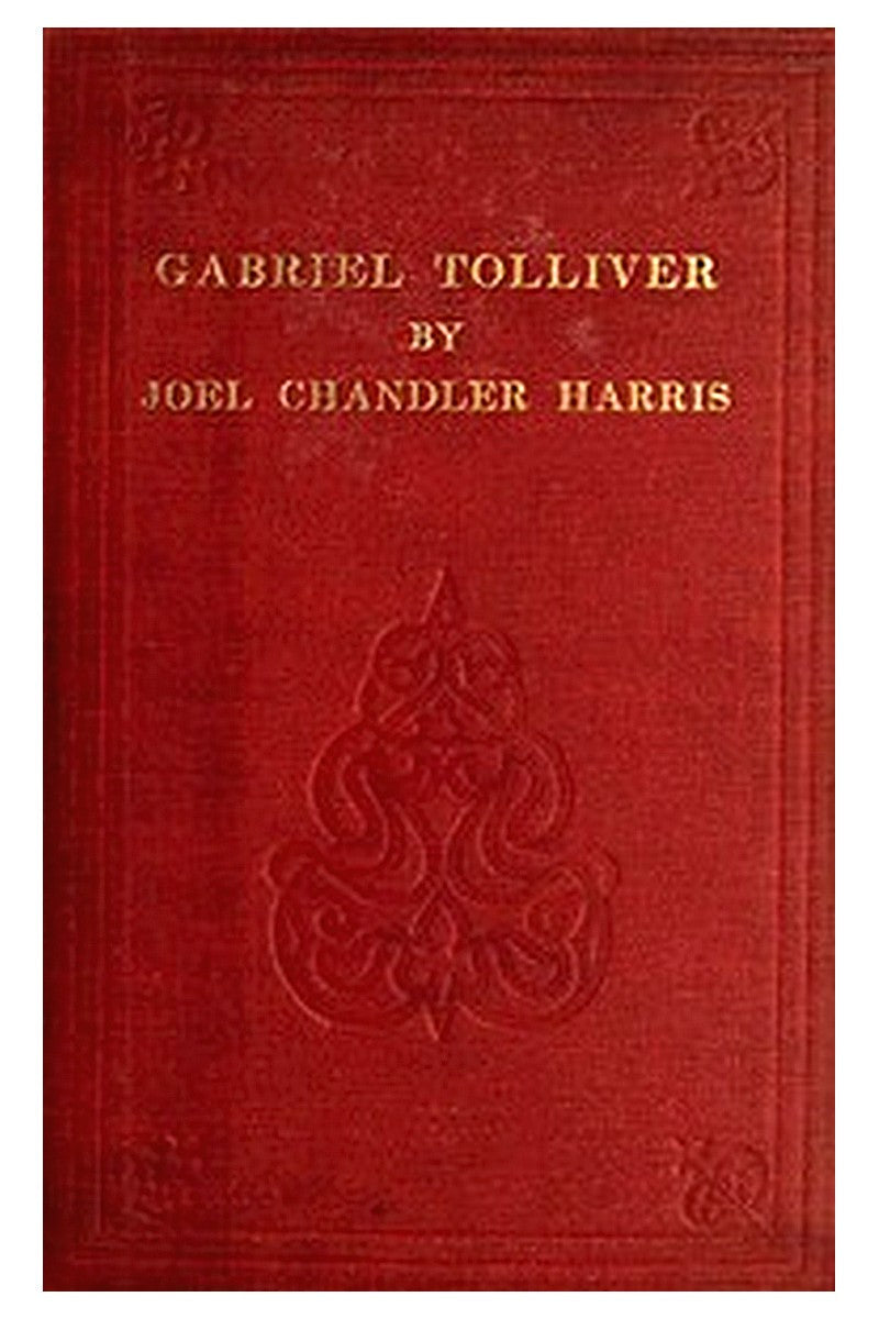 Gabriel Tolliver: A Story of Reconstruction