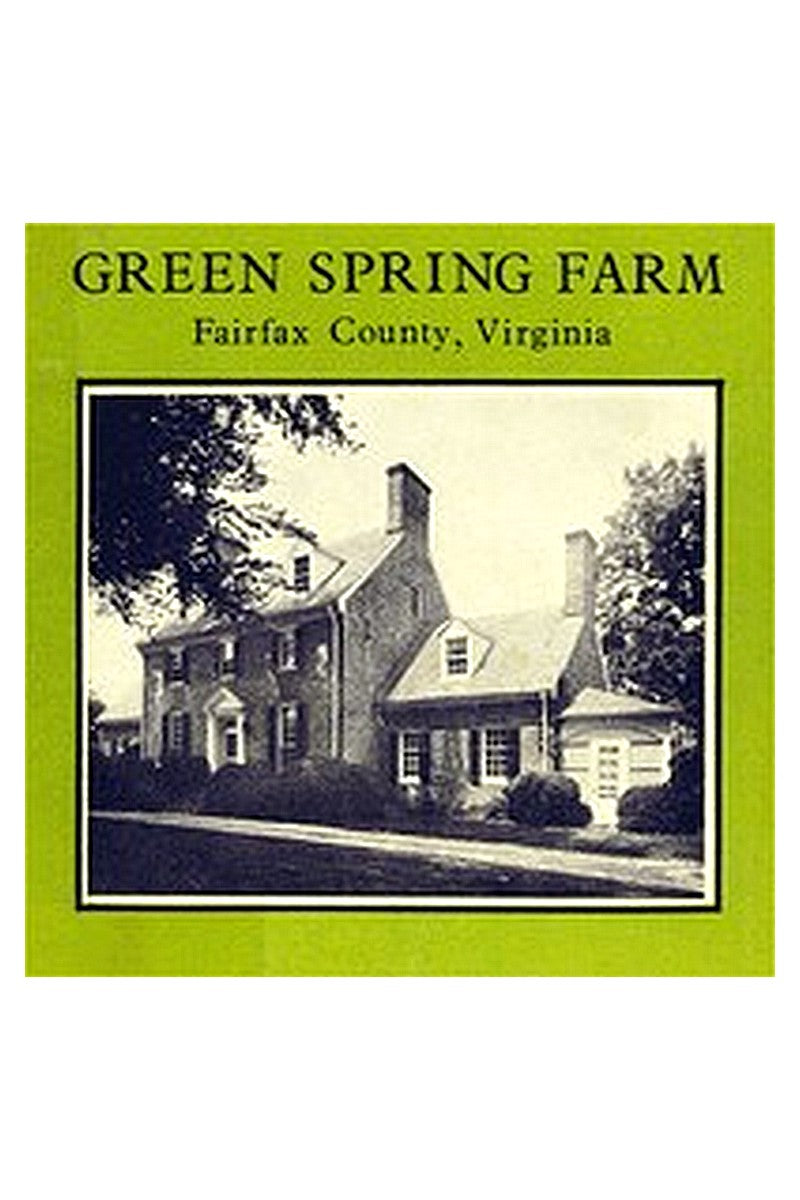 Green Spring Farm, Fairfax County, Virginia