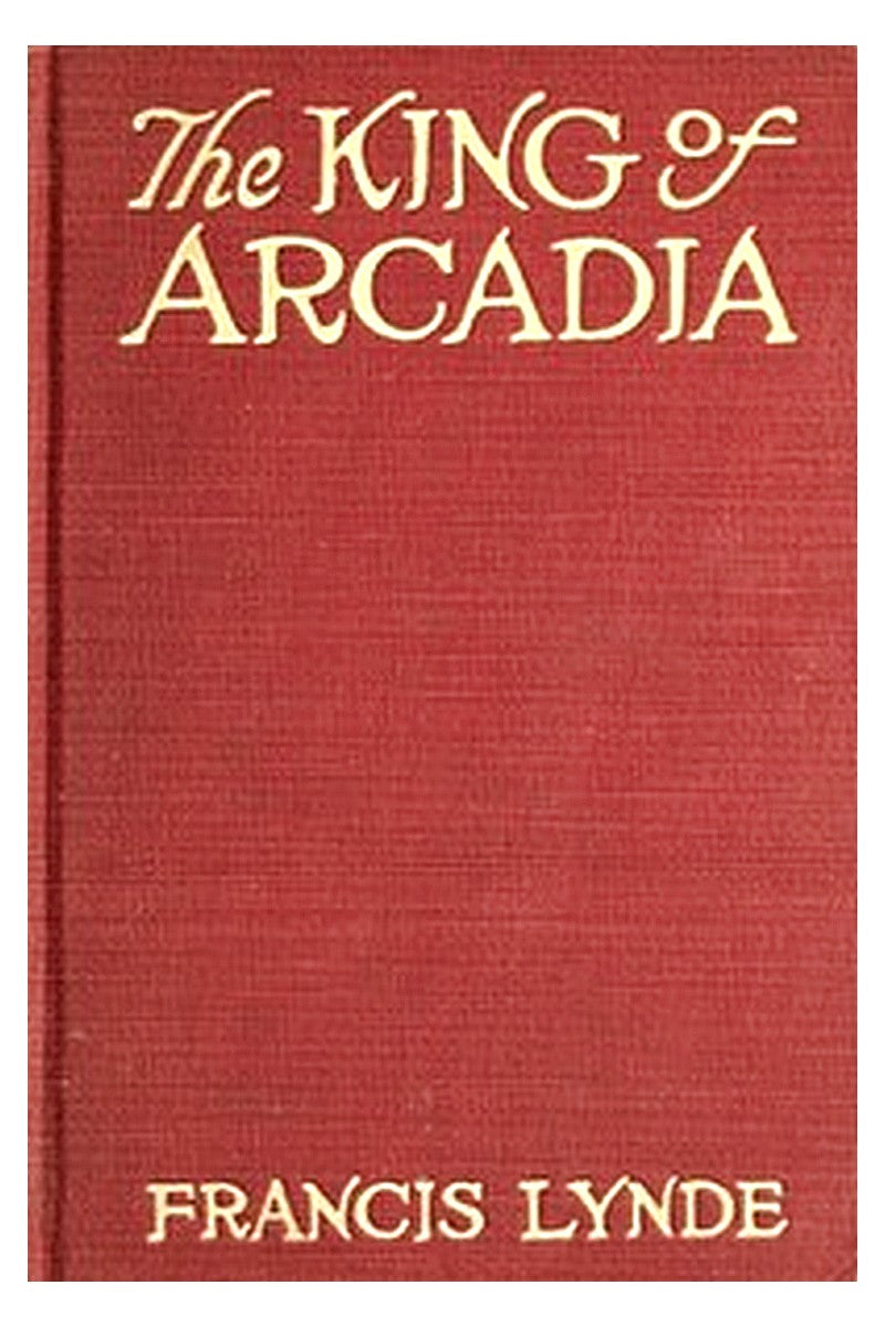 The King of Arcadia