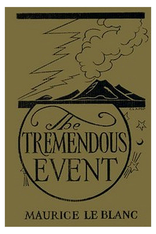 The Tremendous Event