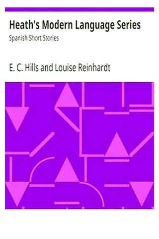 Heath's Modern Language Series: Spanish Short Stories