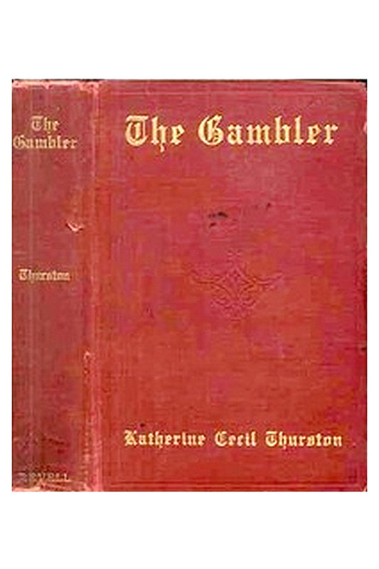 The Gambler: A Novel