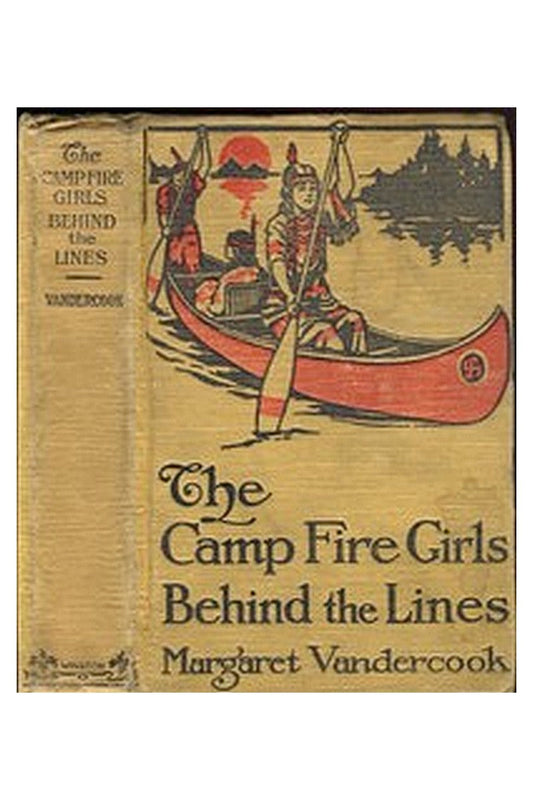 The Camp Fire Girls Behind the Lines