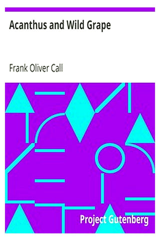 Acanthus and Wild Grape