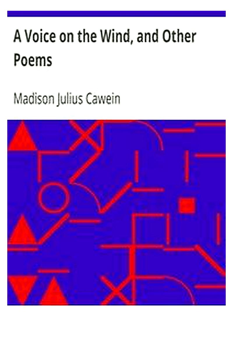 A Voice on the Wind, and Other Poems