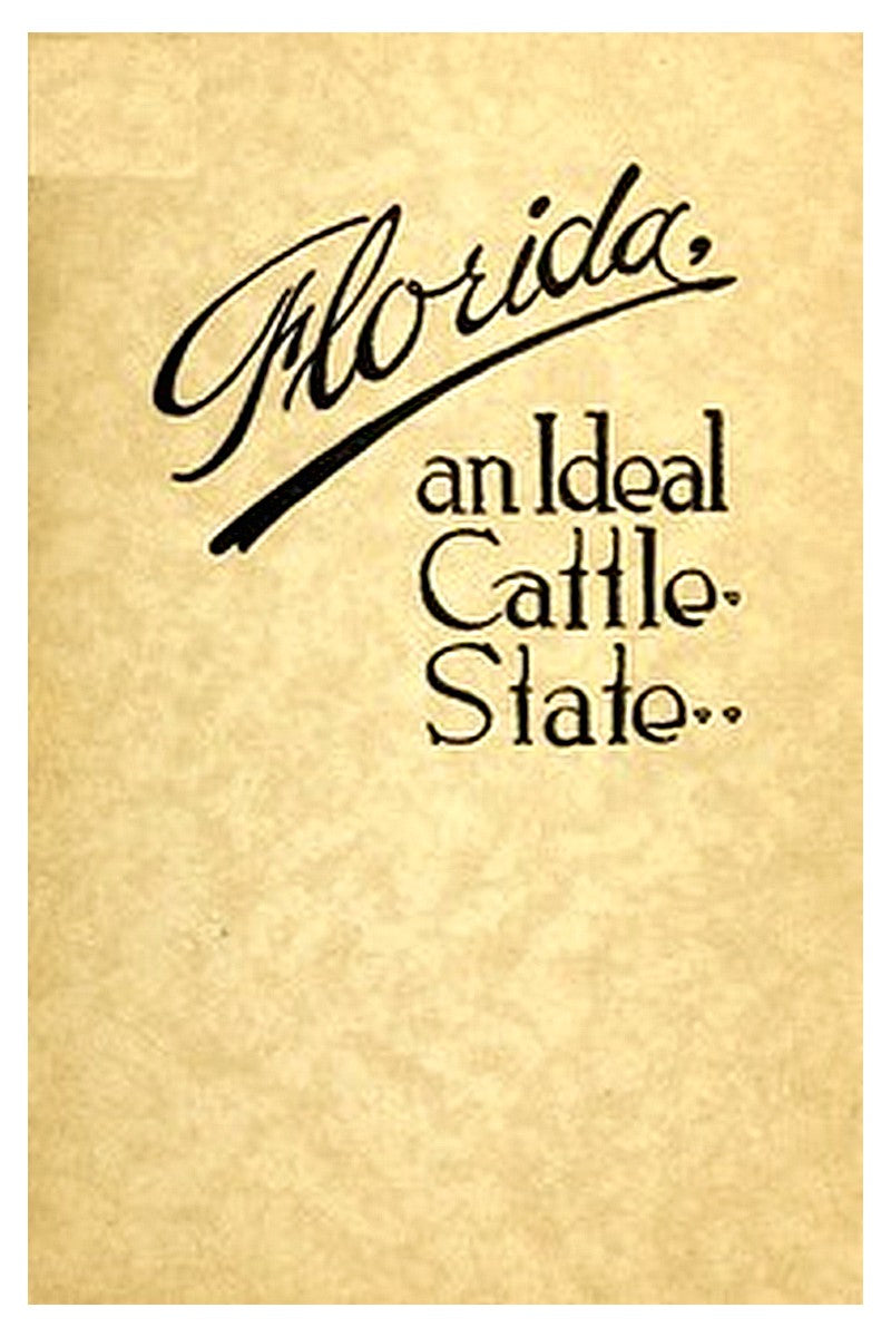 Florida: An Ideal Cattle State