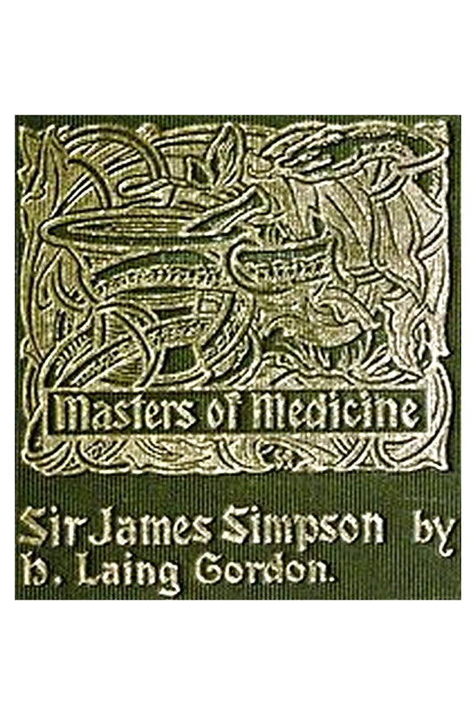Sir James Young Simpson and Chloroform (1811-1870)