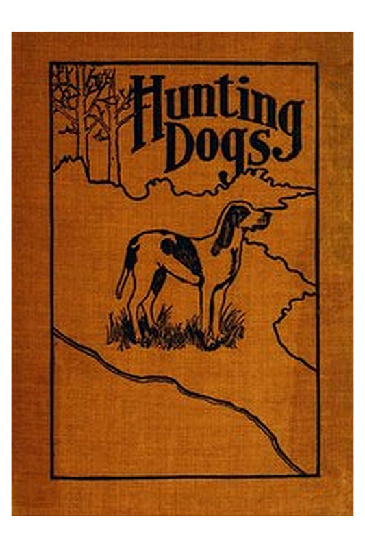 Hunting Dogs
