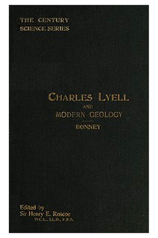 Charles Lyell and Modern Geology