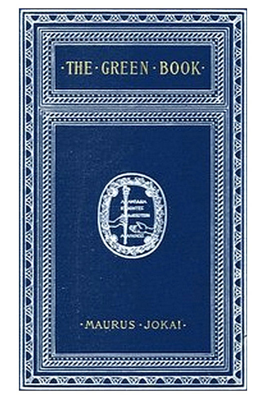 The Green Book Or, Freedom Under the Snow: A Novel