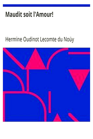 Maudit soit l'Amour!