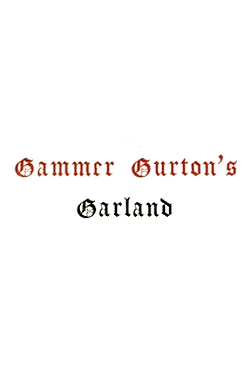 Gammer Gurton's Garland; Or, The Nursery Parnassus
